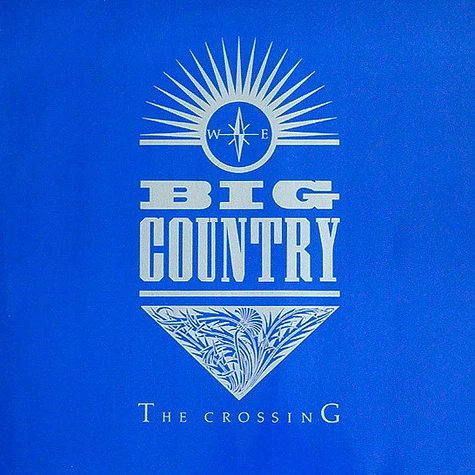 Big Country - The Crossing