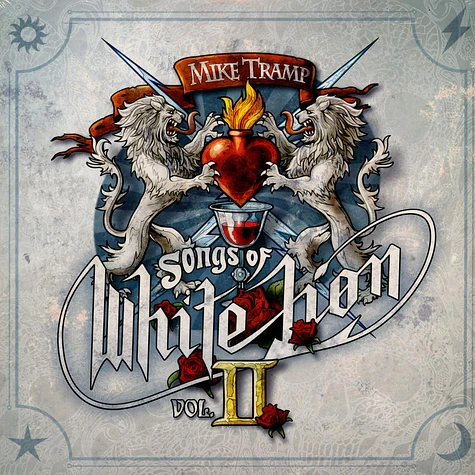 Mike Tramp - Songs Of White Lion Vollume II