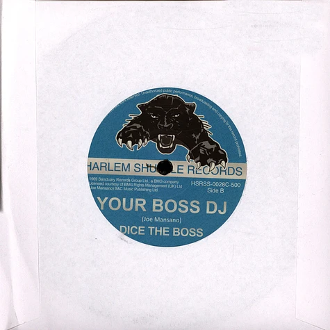 Dice The Boss Aka Pama Dice - Gun The Man Down / Your Boss DJ