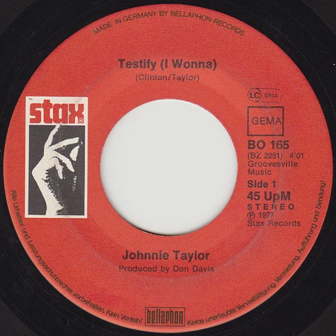 Johnnie Taylor - Testify (I Wonna) / I Could Never Be President