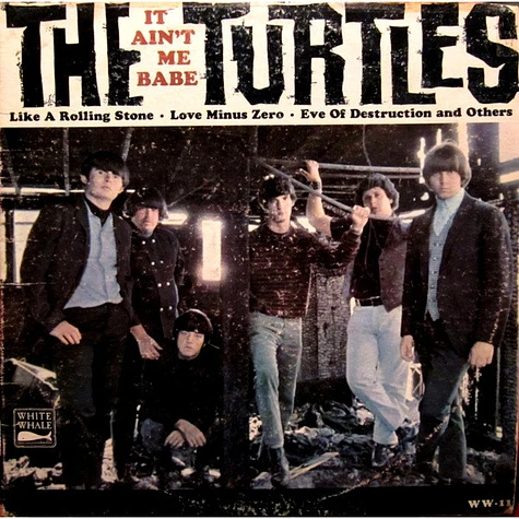 The Turtles - It Ain't Me Babe