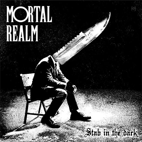 Mortal Realm - Stab In The Dark