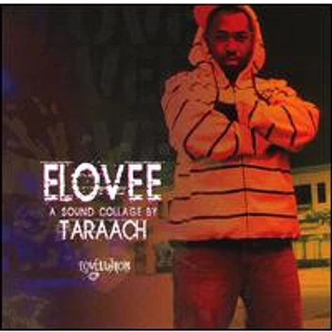 Ta'Raach - EL-O-VEE: A Sound Collage