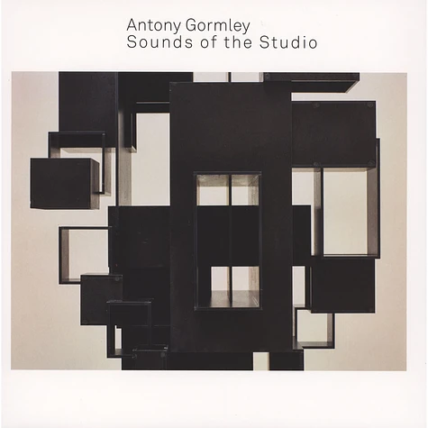 Antony Gormley - Sounds Of The Studio