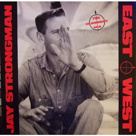 Jay Strongman - East-West (The Glasnost Mix)