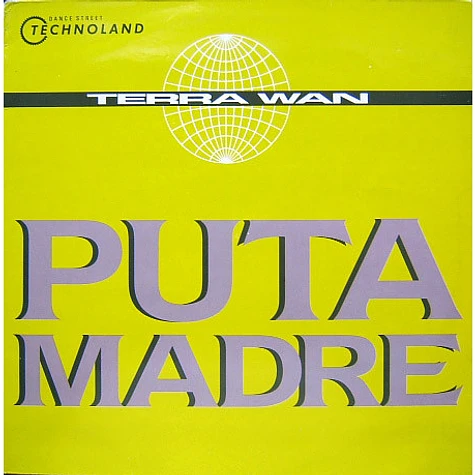 Terra W.A.N. - Puta Madre