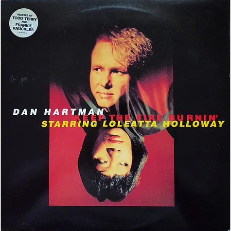 Dan Hartman Starring Loleatta Holloway - Keep The Fire Burnin'