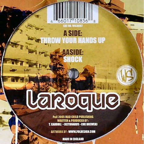 Laroque - Throw Your Hands Up / Shock