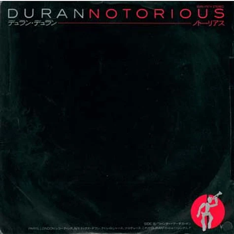 Duran Duran - Notorious = ノトーリアス