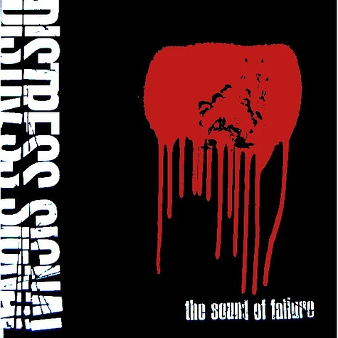 The Sound Of Failure - Distress Signal