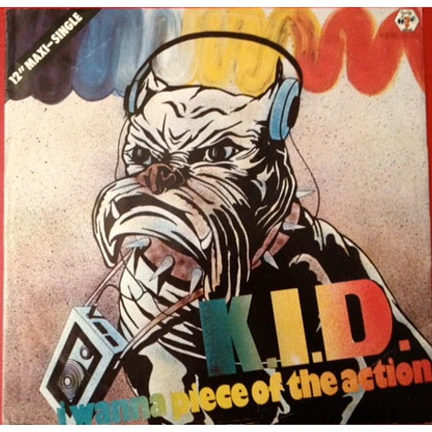 K.I.D. - I Wanna Piece Of The Action