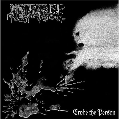 Noothgrush - Erode The Person