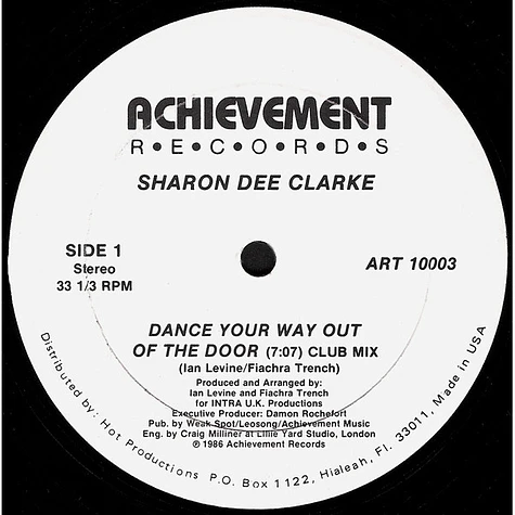 Sharon Dee Clarke - Dance Your Way Out Of The Door