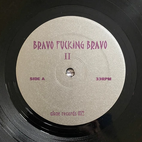 Bravo Fucking Bravo - II