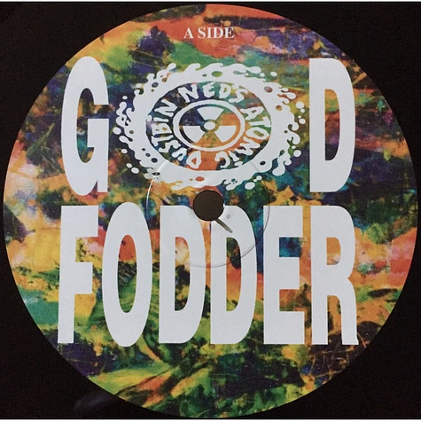 Ned's Atomic Dustbin - God Fodder