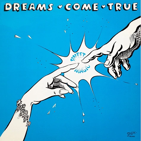 Dreams Come True - Sweet Magic