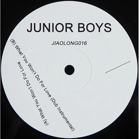 Junior Boys - What You Won't Do For Love