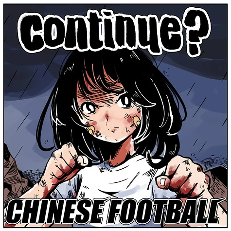 Chinese Football - Continue?