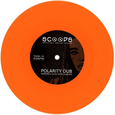 Vibronics Meets Sista Habesha - Polarity Dub Orange Vinyl Edition