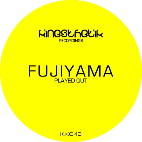 Fujiyama - Played Out