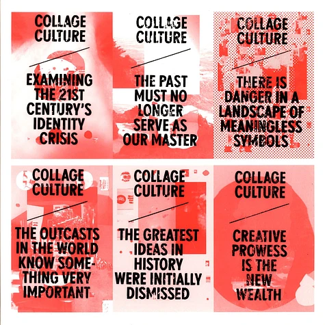 Collage Culture - Examining The 21st Century...