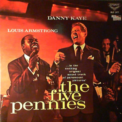 Danny Kaye , Louis Armstrong - The Five Pennies