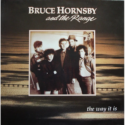 Bruce Hornsby And The Range - The Way It Is