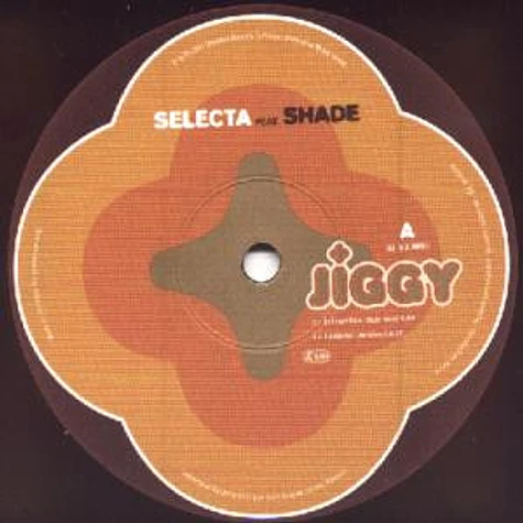 Selecta feat. Shade - Jiggy