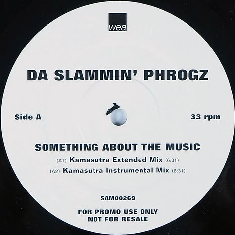 Da Slammin' Phrogz - Something About The Music