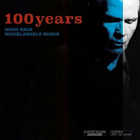 Hugo Race Michelangelo Russo - 100 Years