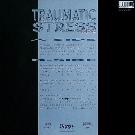 Traumatic Stress Featuring Mac Nac - Who The Fuck Is James Brown?