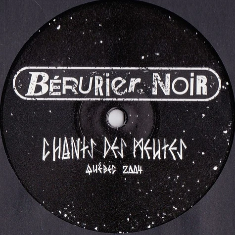 Berurier Noir - Chants Des Meutes