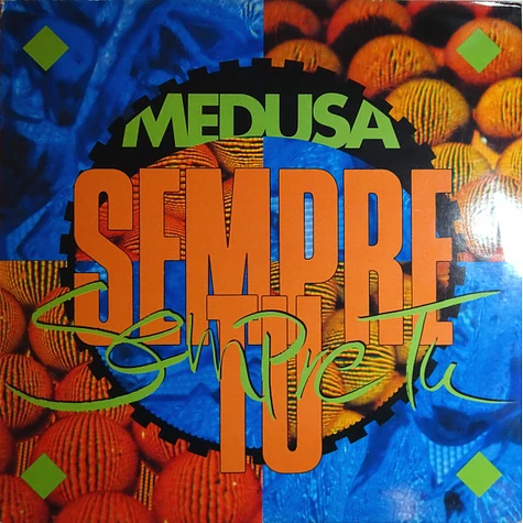 Medusa - Sempre Tu