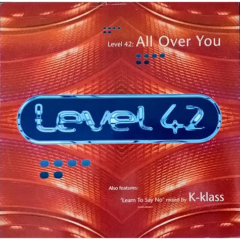 Level 42 - All Over You