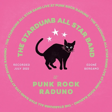 The Stardumb All Star Band - Live At Punk Rock Raduno Pink Vinyl Edition