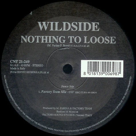 Wildside - Nothing To Loose