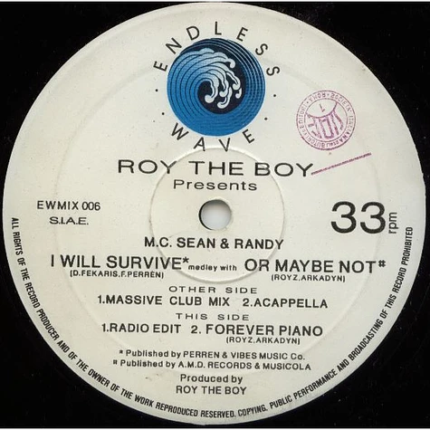 Roy The Boy Presents M.C. Sean & Randy - I Will Survive Medley With Or Maybe Not