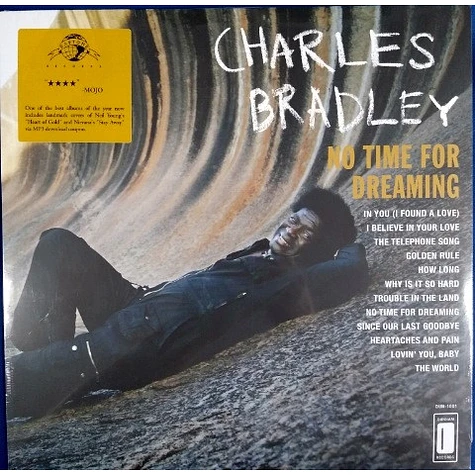 Charles Bradley Featuring The Sounds Of Menahan Street Band - No Time For Dreaming