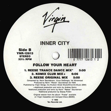 Inner City - Follow Your Heart