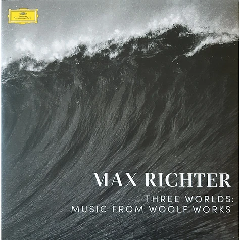 Max Richter - Three Worlds: Music From Woolf Works