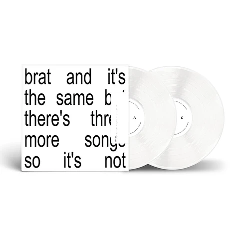 Charli XCX - brat and it’s the same but there’s three more songs so it’s not White Vinyl Edition