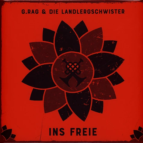 G.rag Und Die Landlergschwister - Ins Freie