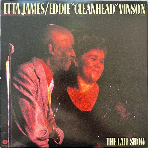 Etta James And Eddie "Cleanhead" Vinson - The Late Show