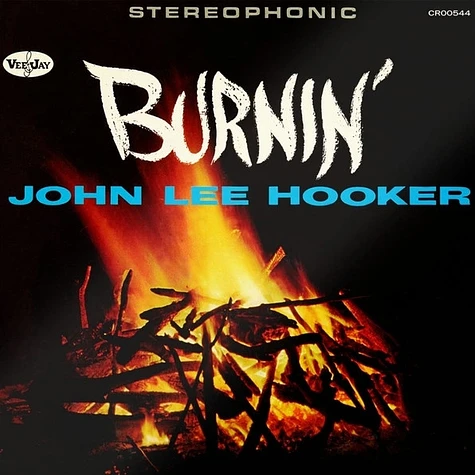 John Lee Hooker - Burnin'