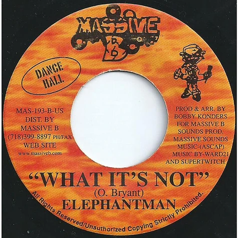 Elephant Man - What It's Not