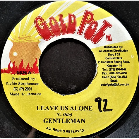 Gentleman - Leave Us Alone