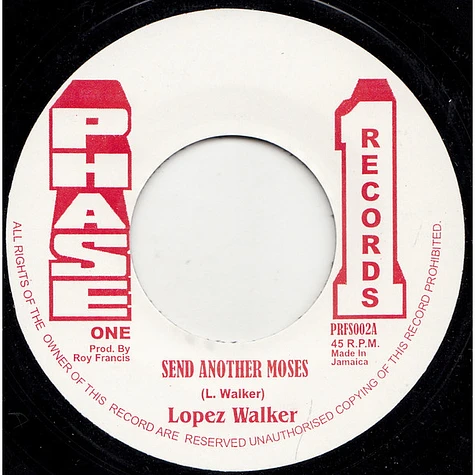 Lopez Walker - Send Another Moses