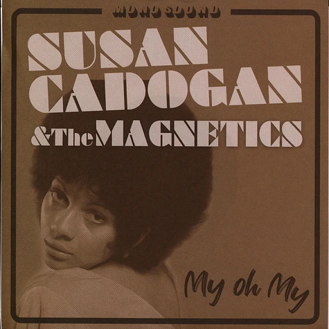 Susan Cadogan & Magnetics - My Oh My 2024 Repress