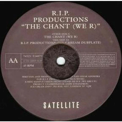 R.I.P. Productions - The Chant (We R)