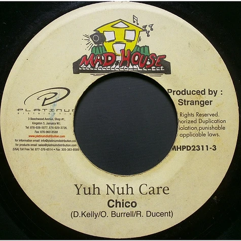 Chico - Yuh Nuh Care